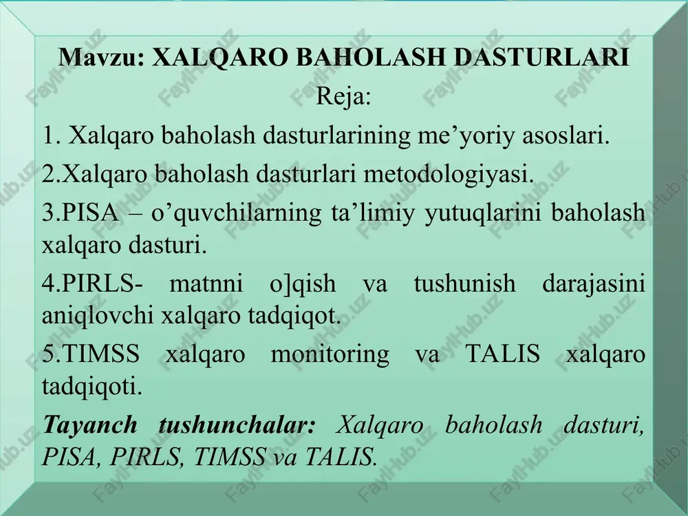 xalqaro baholash dasturlari — PPT