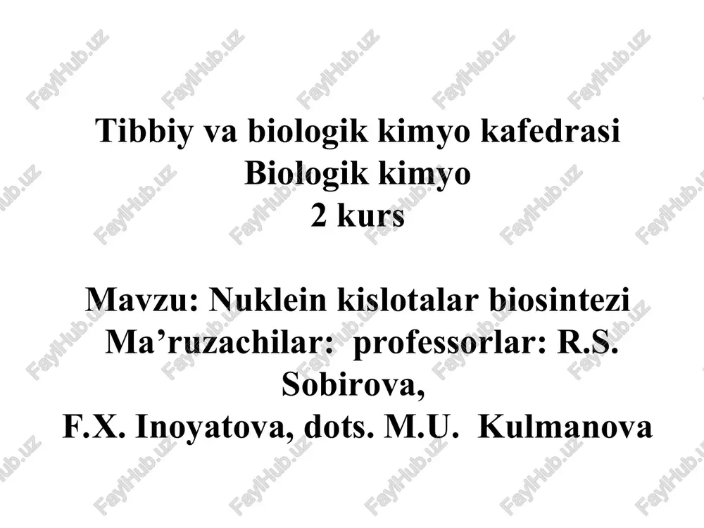 nuklein kislotalar biosintezi — PPT