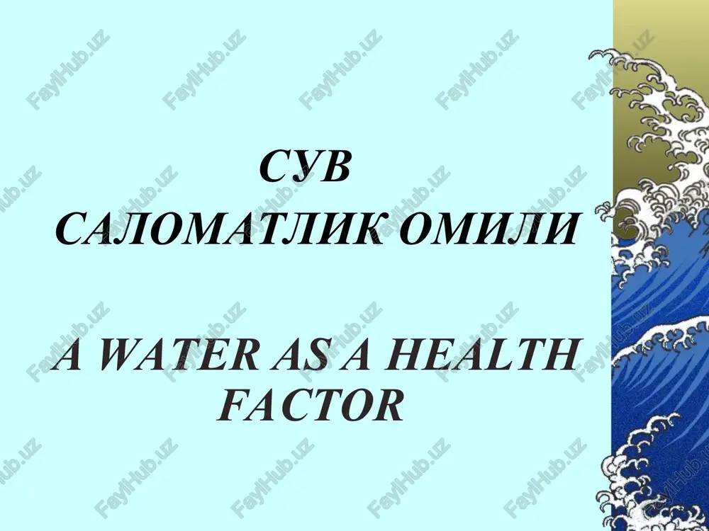 suv salomatlik omili — PPT