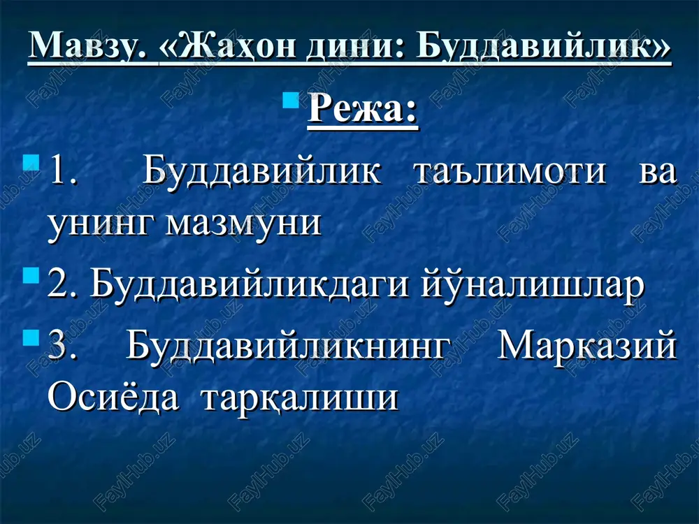 jahon dini: buddaviylik — PPT