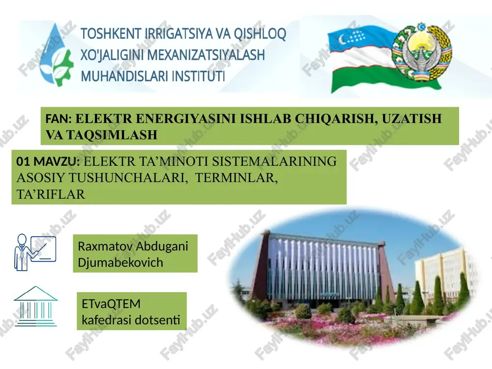elektr ta’minoti sistemalariningasosiy tushunchalari, terminlar, ta’riflar — PPTX