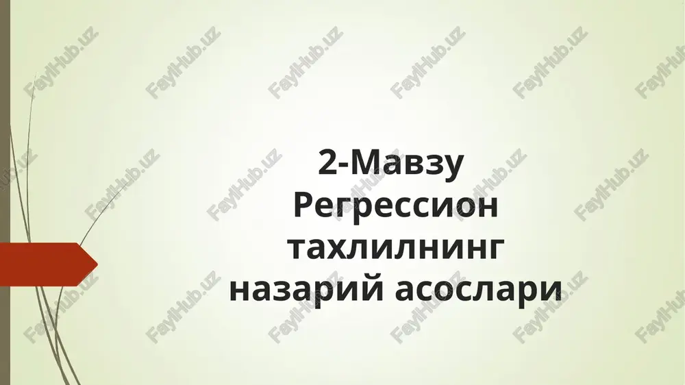 regression taxlilning nazariy asoslari — PPTX