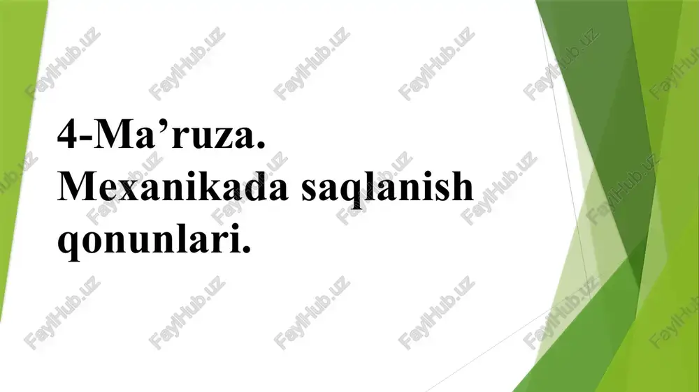 mexanikada saqlanish qonunlari — PPTX