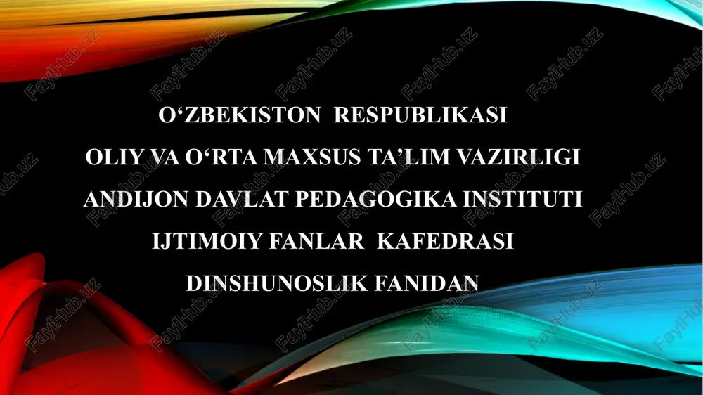islom dini tarixi va mohiyati — PPTX