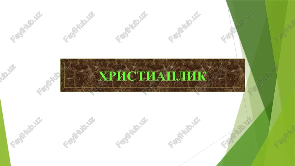 xristianlik — PPTX