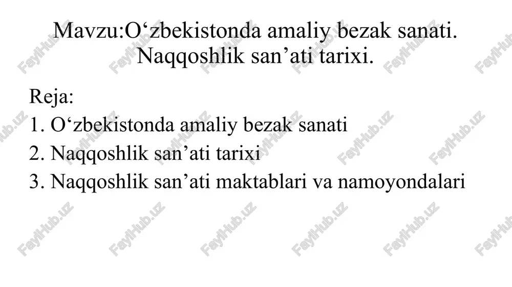 naqqoshlik san’ati tarixi — PPTX