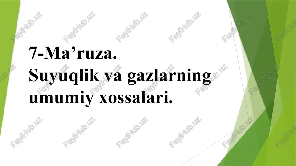 suyuqliklarning umumiy xossalari — PPTX