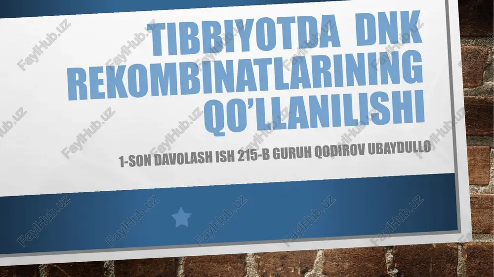 dnk rekombinatlar texnologiyalari — PPTX