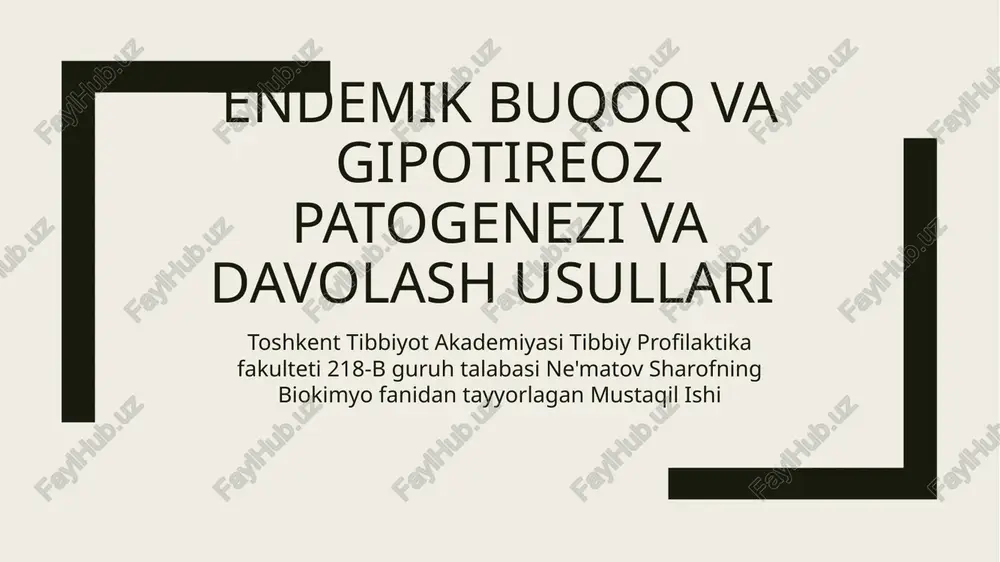endemik buqoq va qovoqgi patogenez va davolash usullari — PPTX