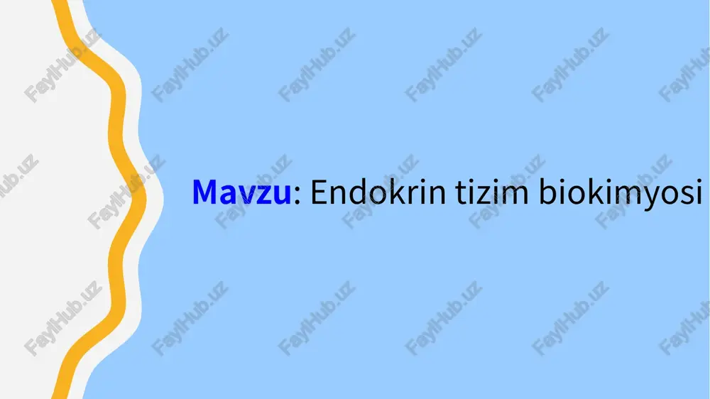 endokrin tizim biokimyosi — PPTX