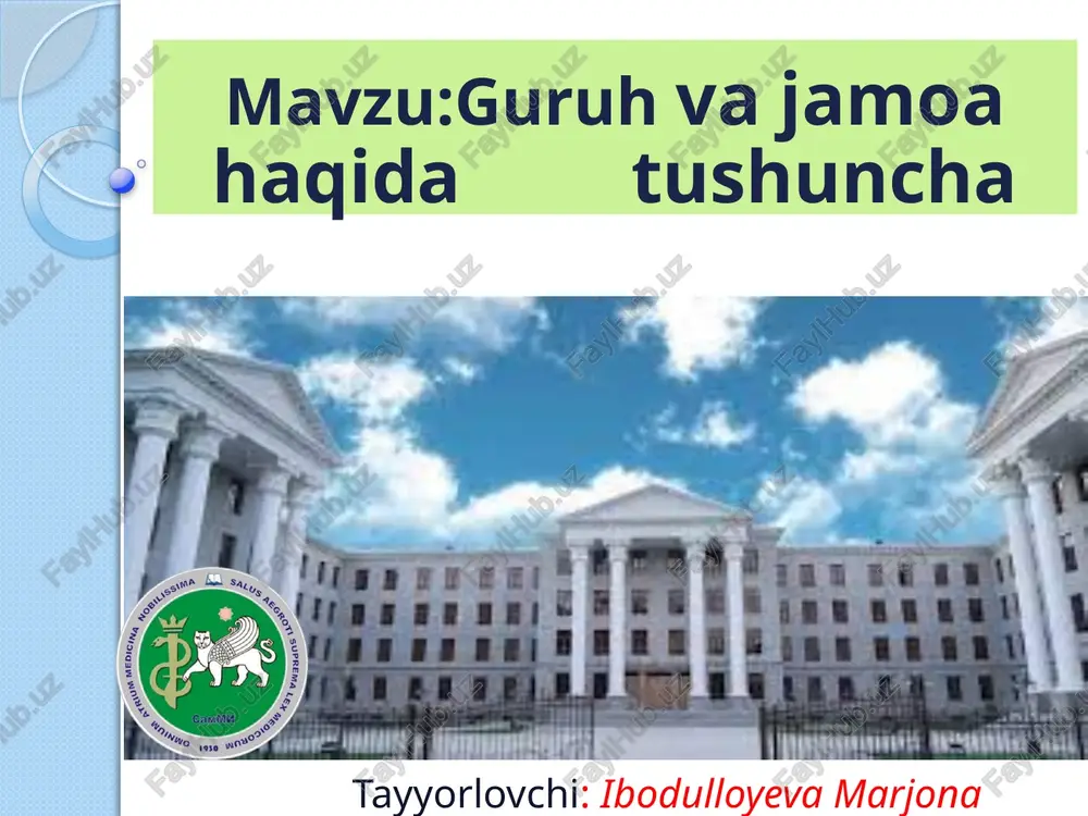 guruh va jamoa haqida tushuncha — PPTX