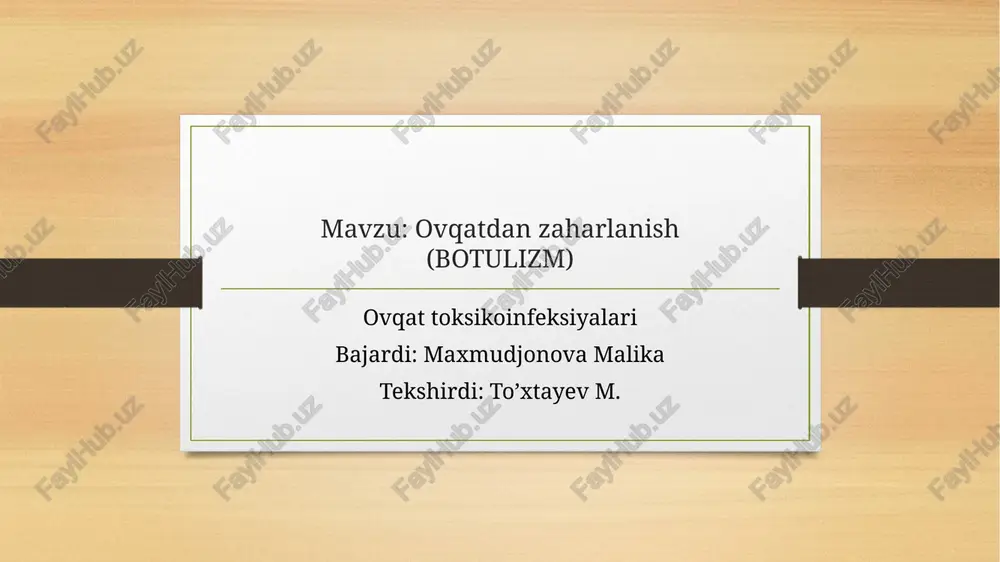 ovqatdanzaharlanish(botulizm) — PPTX