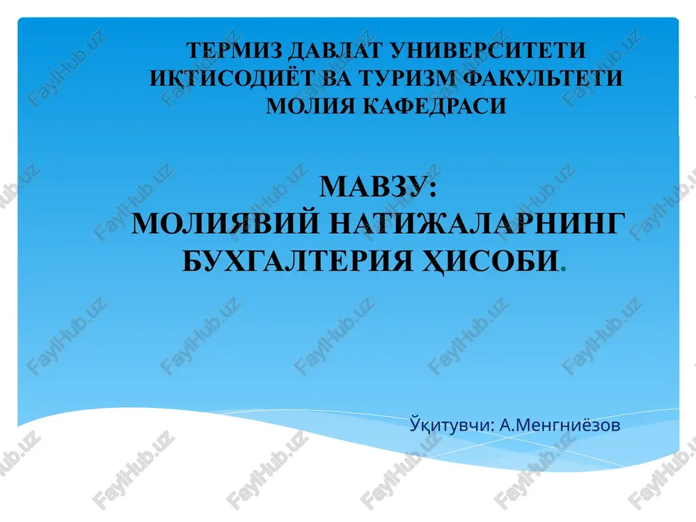 moliyaviy natijalarning buxgalteriya hisobi — PPTX