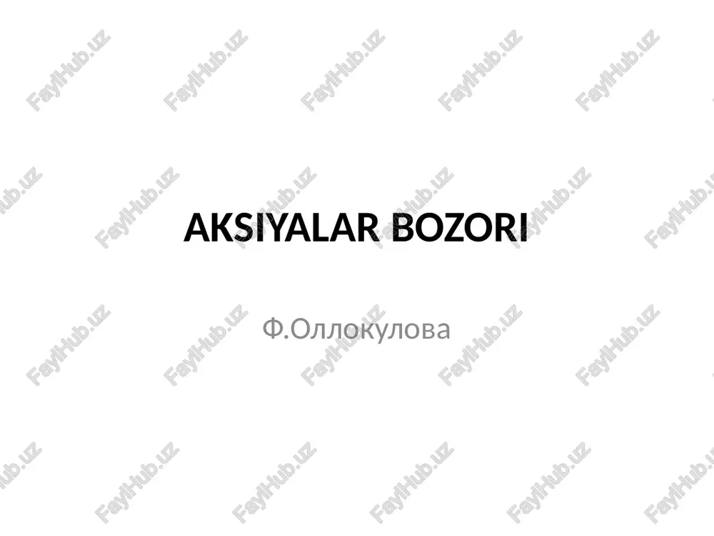 aksiyalar bozori — PPTX