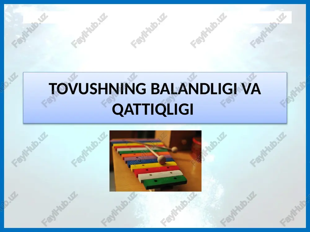 tovushning balandligi va qattiqligi — PPTX