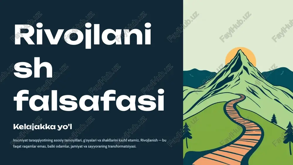rivojlanish falsafasi — PPTX