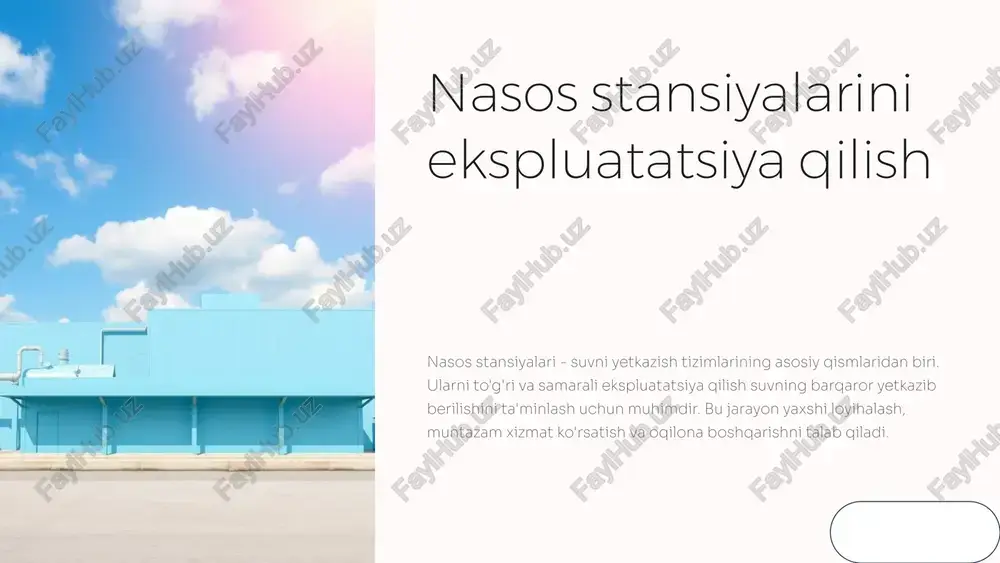 nasos stansiyalarini ekspluatatsiya qilish — PPTX