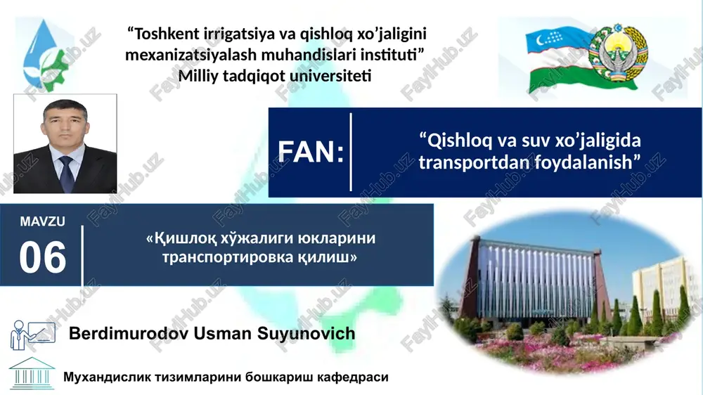 “qishloqvasuvxo’jaligidatransportdanfoydalanish” — PPTX