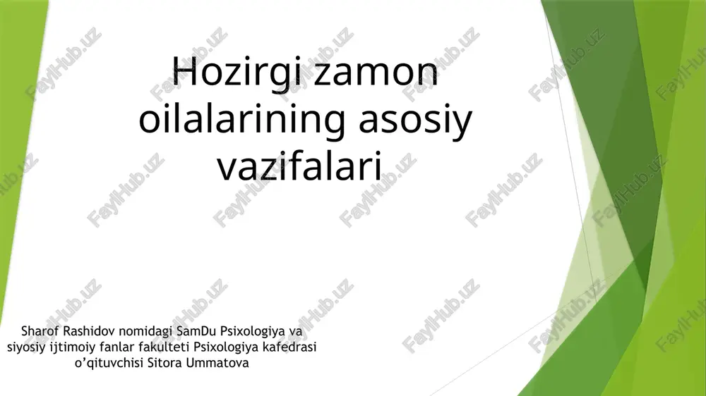 hozirgi zamon oilalarining asosiy vazifalari — PPTX