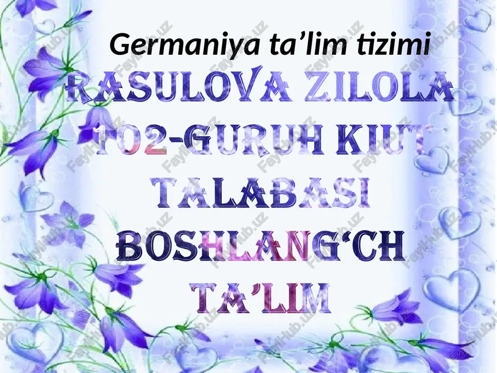 germaniya ta’lim tizimi — PPTX
