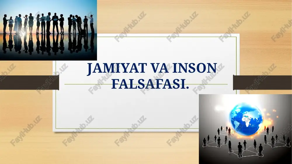 jamiyat va inson falsafasi — PPTX