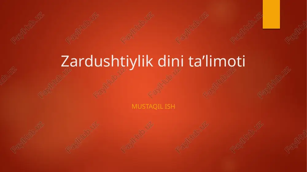zardushtiylik dini ta'limoti — PPTX