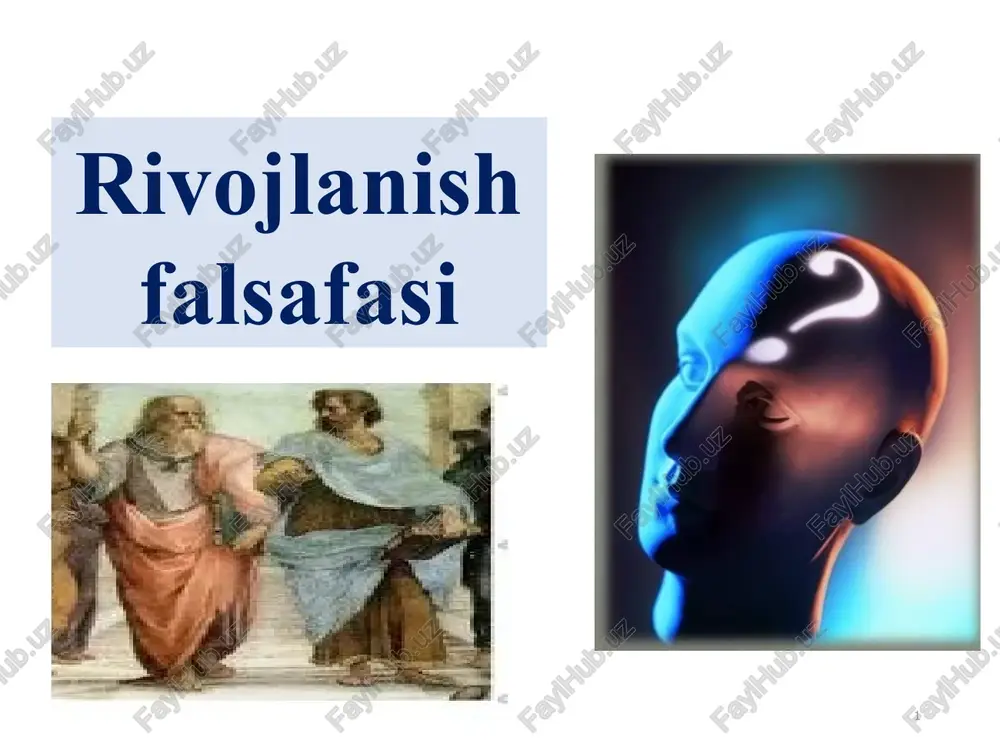 rivojlanish falsafasi — PPT