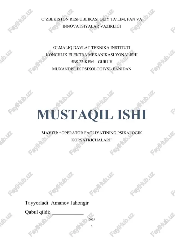 mavzu: “operator faoliyatining psixalogik korsatkichalari” — DOCX