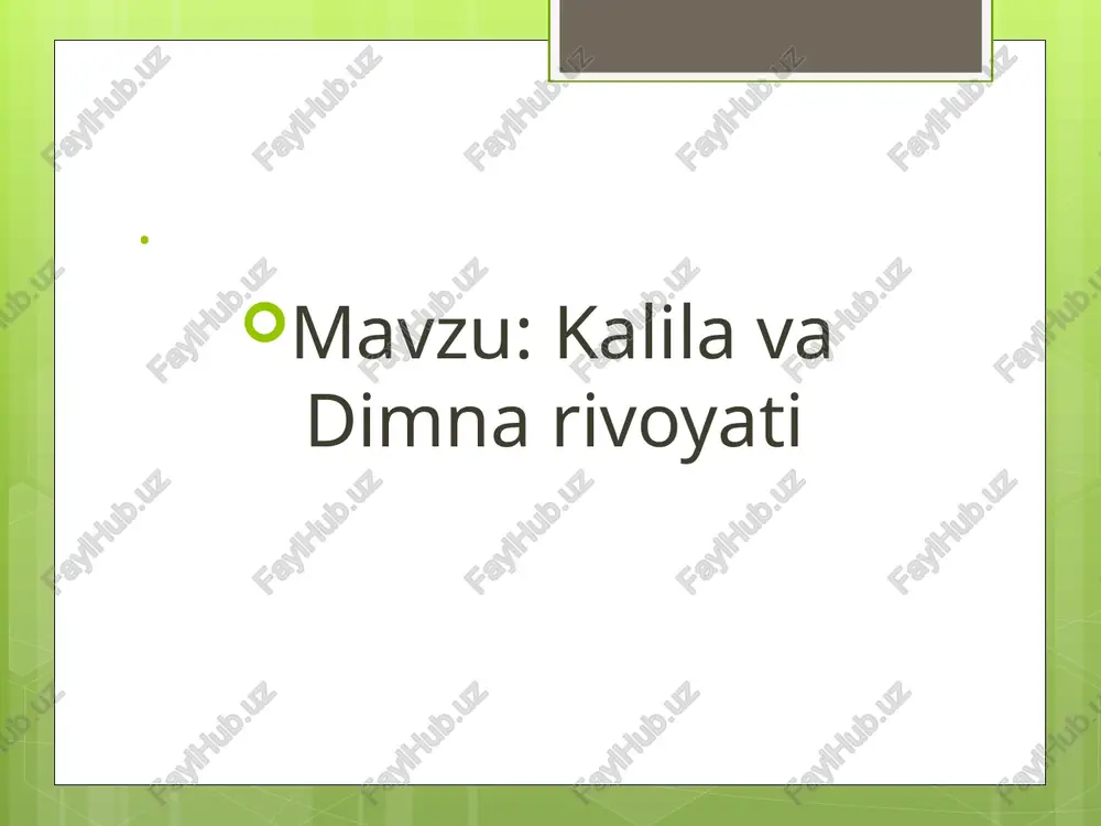 kalila va dimna rivoyati — PPTX
