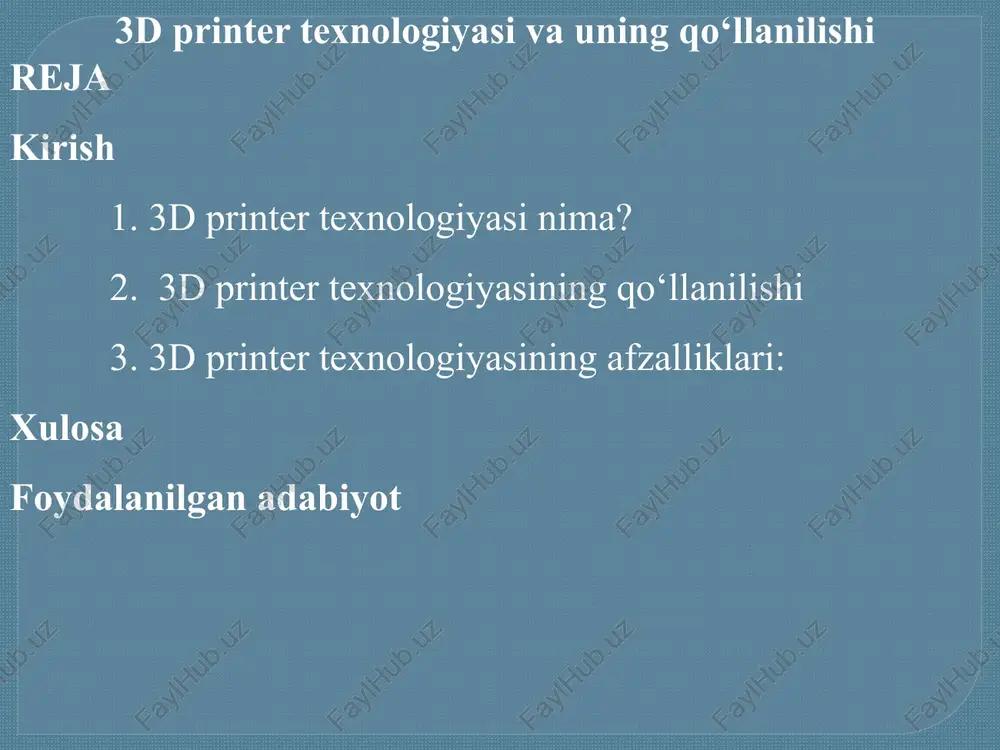3d printertexnologiyasi — PPTX