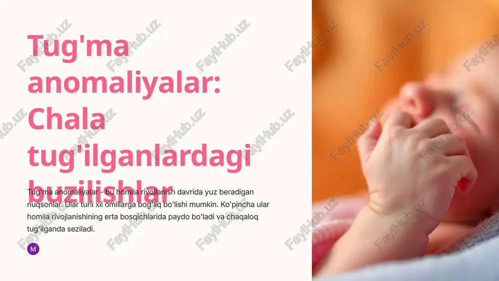 tug'ma anomaliyalar: chala tug'ilganlardagi buzilishlar — PPTX