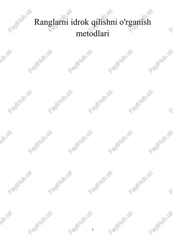 ranglarni idrok qilishni o'rganish metodlari — DOCX
