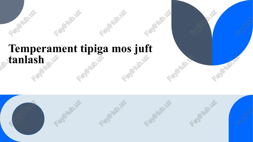 temperamenttipigamosjufttanlash — PPTX
