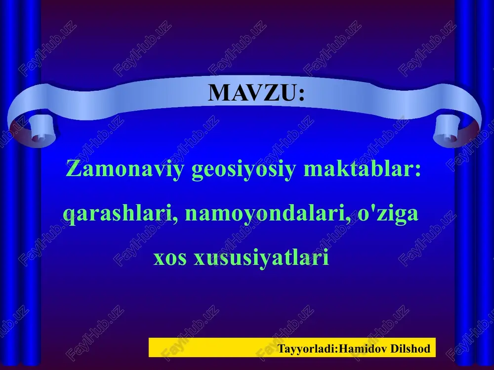 zamonaviy geosiyosiy maktablar — PPTX