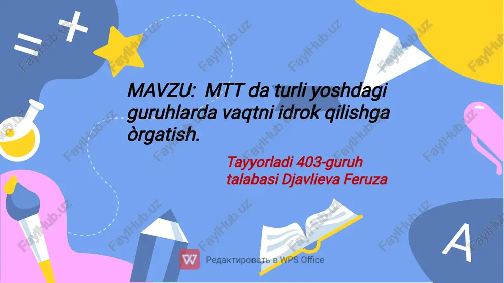 mtt da turli yoshdagi guruhlarda vaqtni idrok qilishga òrgatish — PDF
