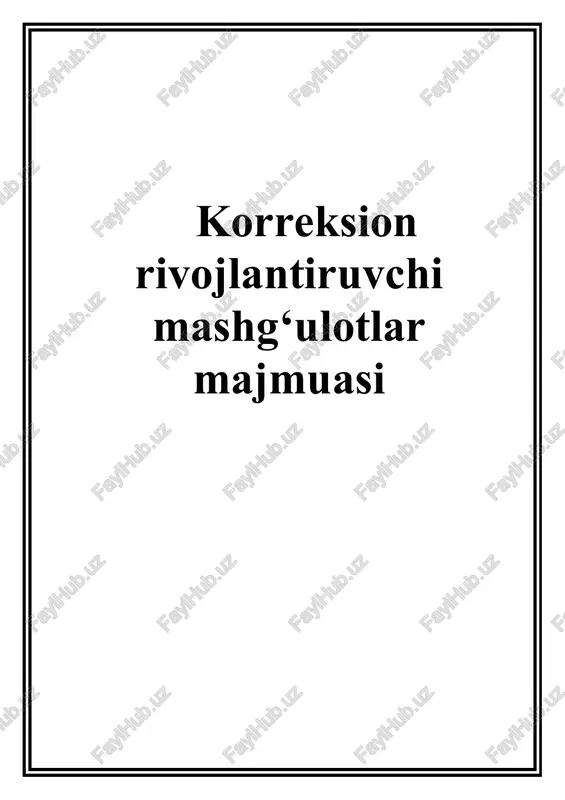 korreksion rivojlantiruvchi mashg‘ulotlar majmuasi — DOC