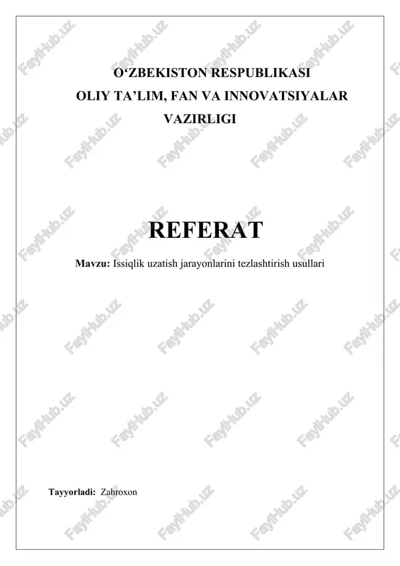 issiqlik uzatish jarayonlarini tezlashtirish usullari — DOCX