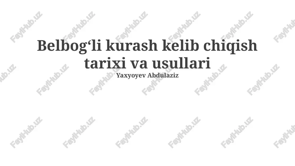 kamar kurash kelib chiqish tarixi va usullari — PPTX