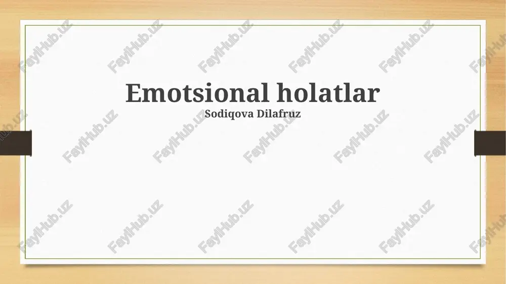 emotsional holatlar — PPTX