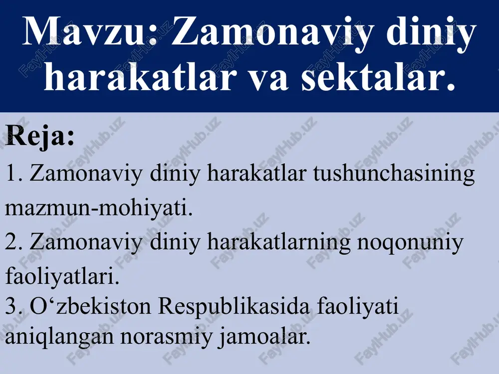 zamonaviydiniy harakatlar va sektalar — PPTX