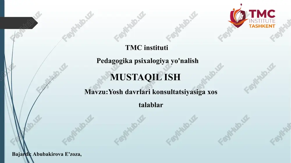 yosh davrlari konsultatsiyasiga xos talablar — PPTX