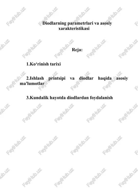 mustqail ish "diodlarning parametrlari va asosiy xarakteristikasi" — DOCX