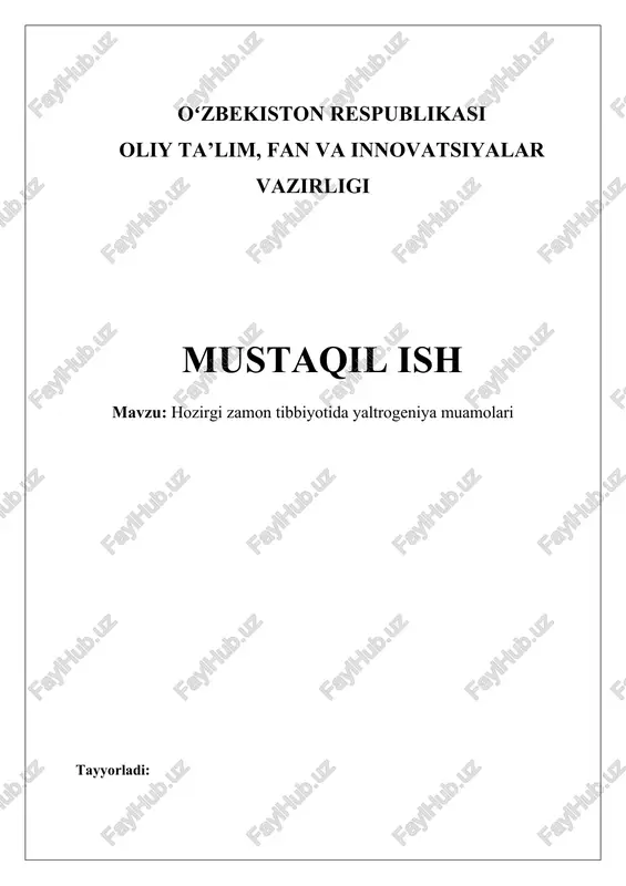 hozirgi zamon tibbiyotida yaltrogeniya muamolari — DOCX