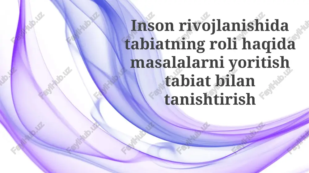 tabiat va inson rivoji — PPTX