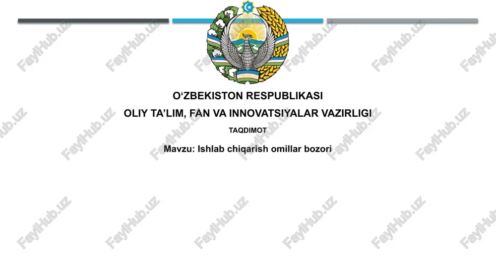 ishlabchiqarishomillarbozori — PPTX