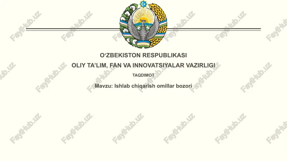 ishlabchiqarish omillar bozori — PPTX
