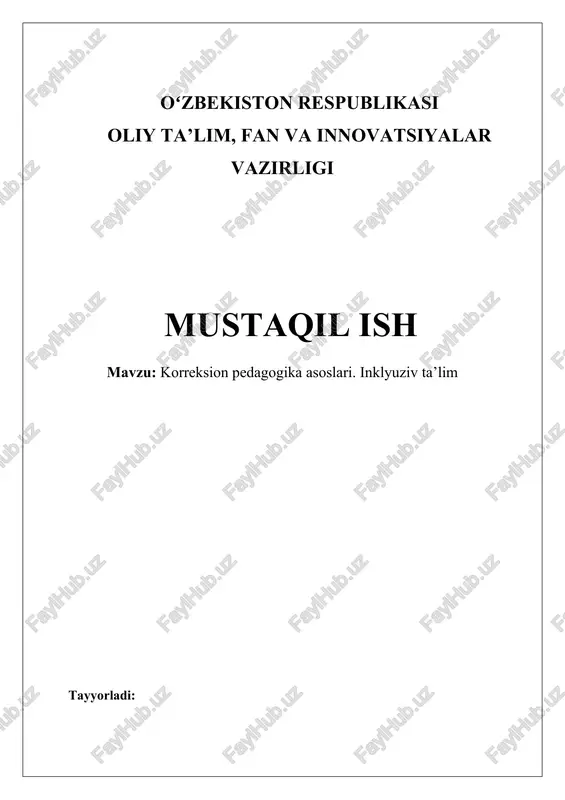 korreksion pedagogika asoslari. inklyuziv ta’lim — DOCX