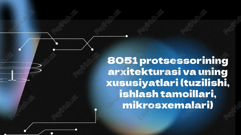 8051 protsessorining arxitekturasi — PPTX