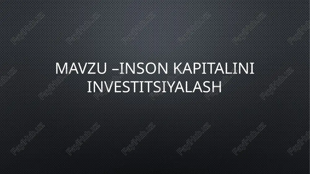 inson kapitalini investitsiyalash — PPTX