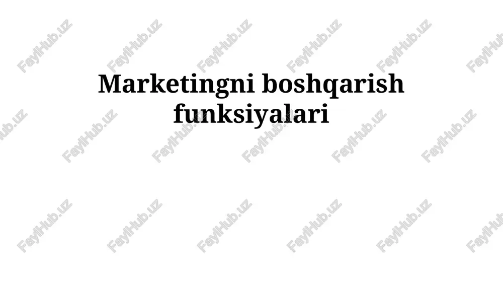marketingni boshqarish funksiyalari — PPTX